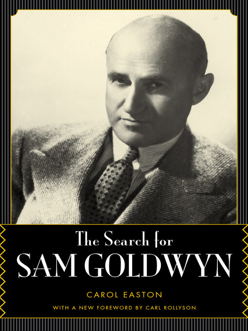 Title details for The Search for Sam Goldwyn by Carol Easton - Available